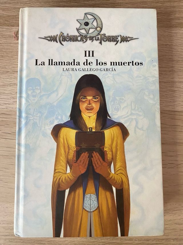 Crónicas de la Torre III.La llamada de los muertos