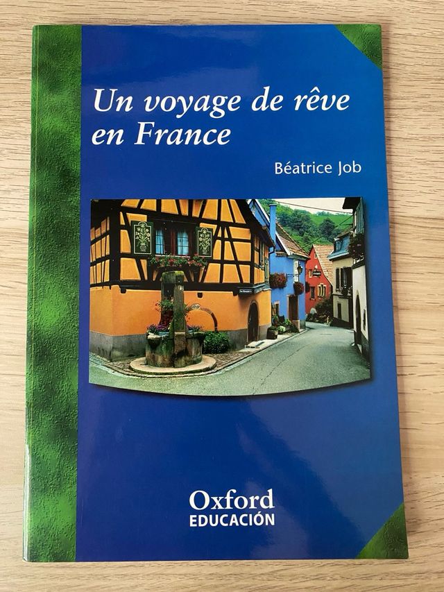 Un voyage de rêve en France