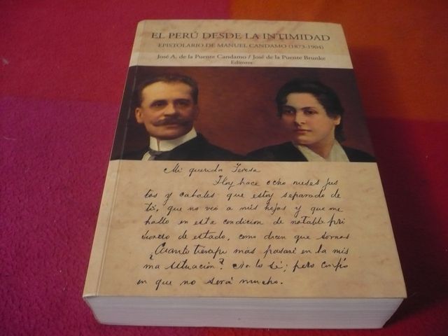 EL PERU DESDE LA INTIMIDAD EPISTOLARIO CANDAMO