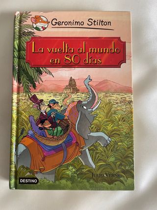 La vuelta al mundo en 80 días Geronimo Stilton