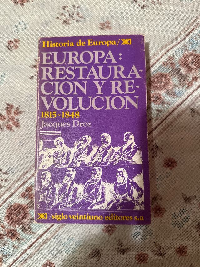 Europa: Restauracion y Revolucion 1815 - 1848