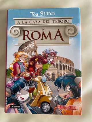 A la caza del tesoro en Roma Tea Stilton