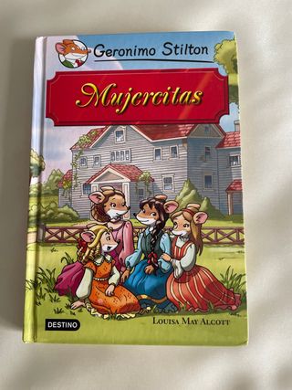 Mujercitas: Grandes Historias
Geronimo Stilton