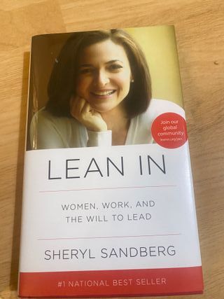 Lean In: Women, Work, and the Will to Lead