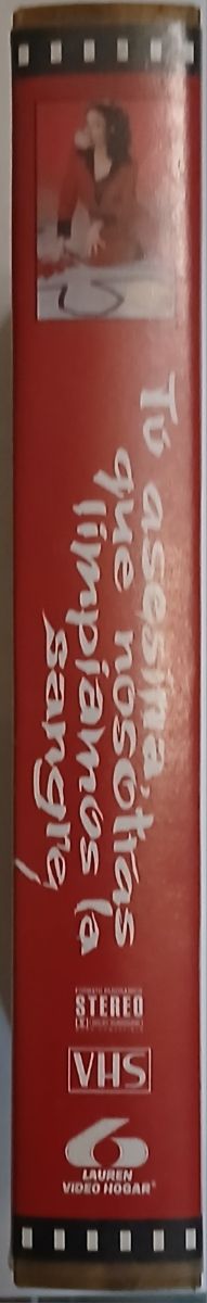 Tu asesina que nosotras limpiamos la sangre. VHS