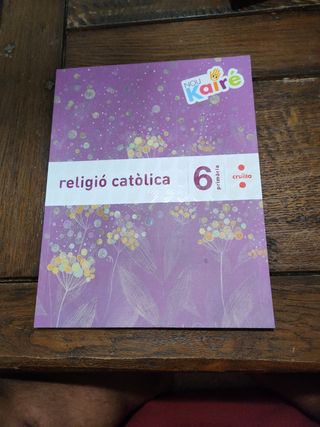 Religió catòlica. 6 Primària. Nou Kairé