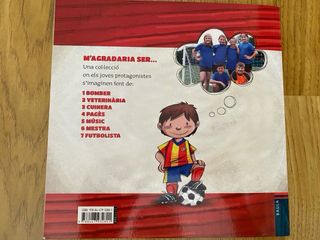 M'agradaria ser... Futbolista