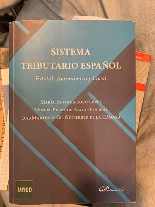 Sistema Tributario español. Estatal, autonómico...