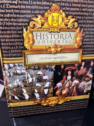 Historia universal: La Edad Moderna (Vol.6) (Sp...