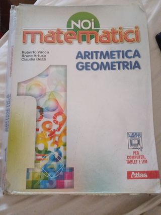 Noi Matematici. Aritmetica. Geometria. Per La S...