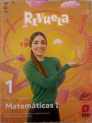 Matemáticas I. 1 Bachillerato. Revuela