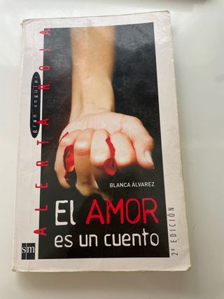 El amor es un cuento (Gran Angular) (Spanish Ed...