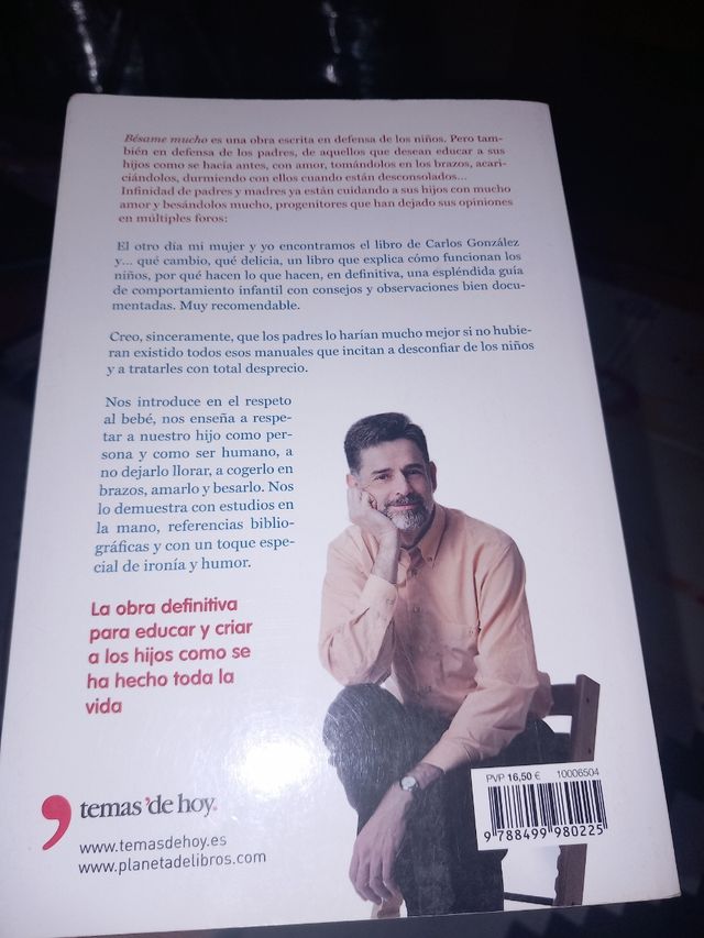 Bésame mucho: Cómo criar a tus hijos con amor