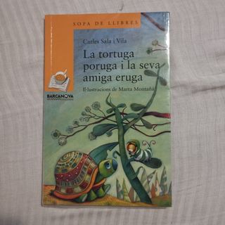 La tortuga poruga i la seva amiga eruga (Llibre...
