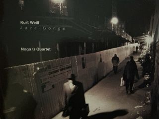 CD Jazz - Kurt Weill - Noga & Quartet