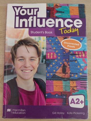 YOUR INFLUENCE TODAY A2+ Student's book: libro ...