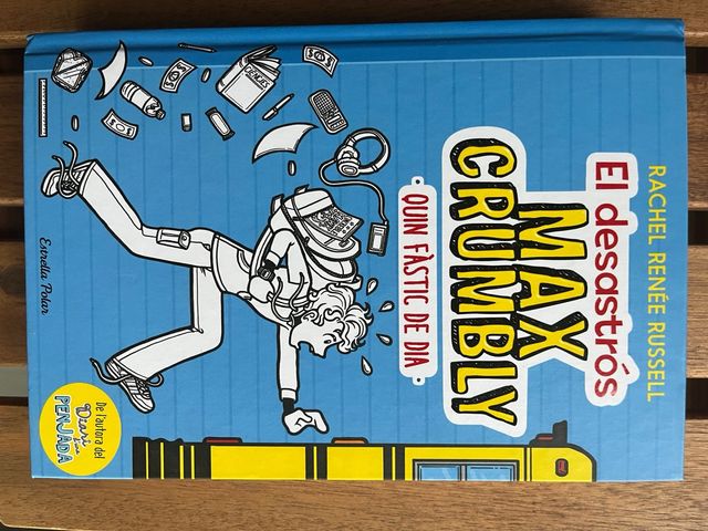 El desastrós Max Crumbly. Quin fàstic de dia: M...