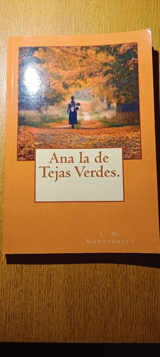 Ana la de Tejas Verdes. (Spanish Edition)