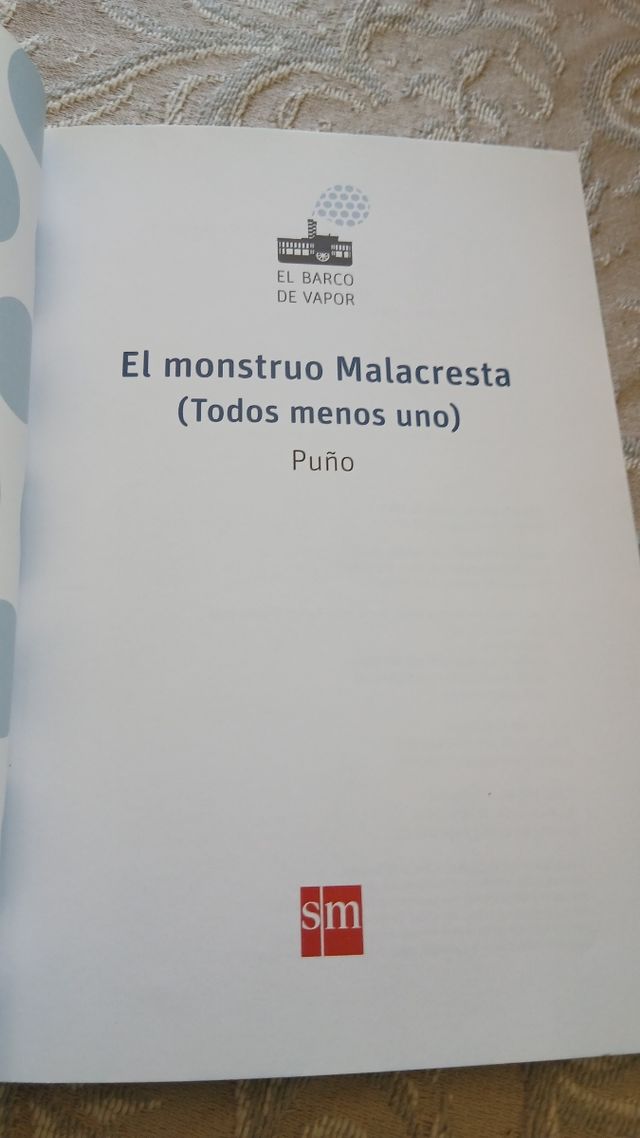El monstruo Malacresta: (Todos menos uno).