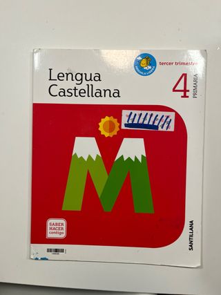 LENGUA 4 PRIMARIA SABER HACER CONTIGO 3 Trimestre 