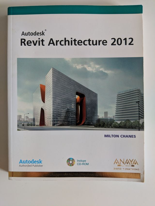 Revit Architecture 2012 (Diseño Y Creatividad) ...