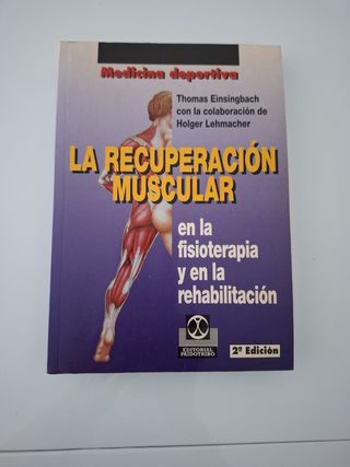 La Recuperacion Muscular (Spanish Edition)