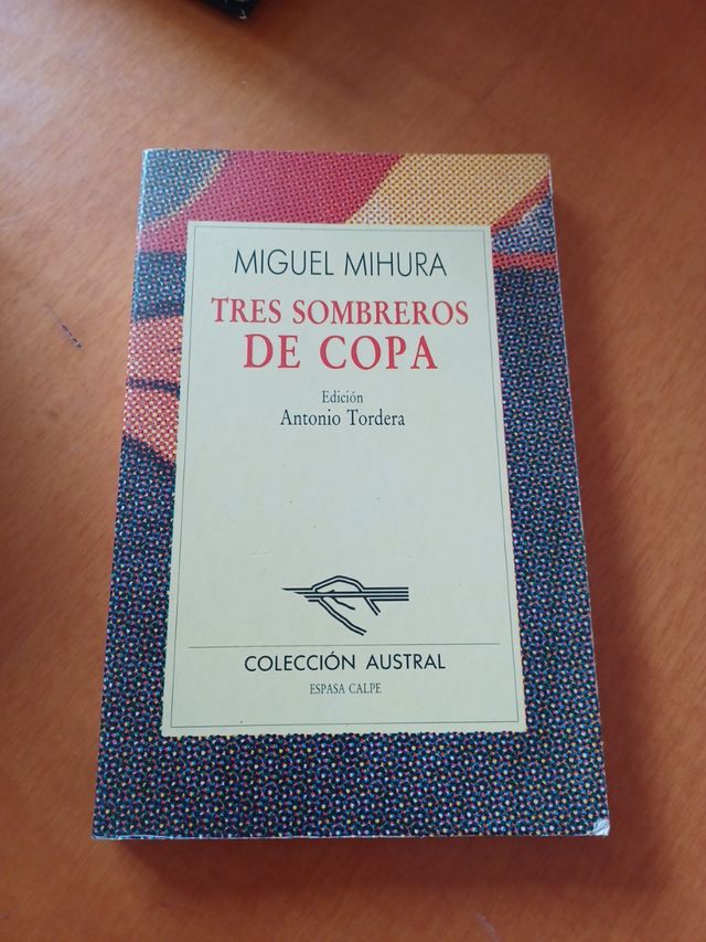 Tres Sombreros De Copa (Nueva Austral Series, V...