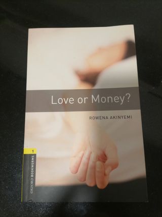 [(Oxford Bookworms Library: Stage 1: Love or Mo...