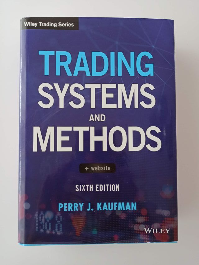 Trading Systems and Methods (Wiley Trading)