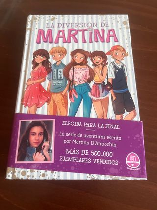 Elegida para la final (La diversión de Martina 9)