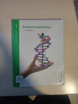 CULTURA CIENTIFICA SERIE EXPLORA 1 BTO SABER HACER