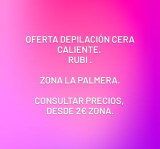 Oferta Depilación cera !