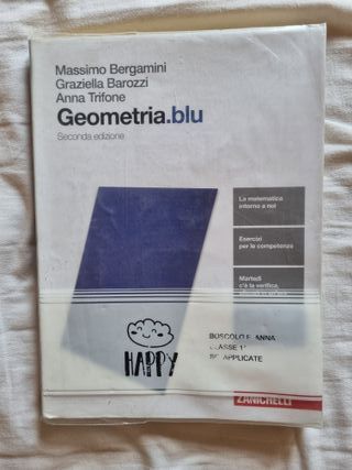 Matematica.blu. Geometria. Per Le Scuole Superiori