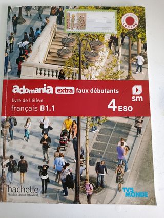 FrançaisB1.1. 4 Secundaria. Adomania, extra fau...