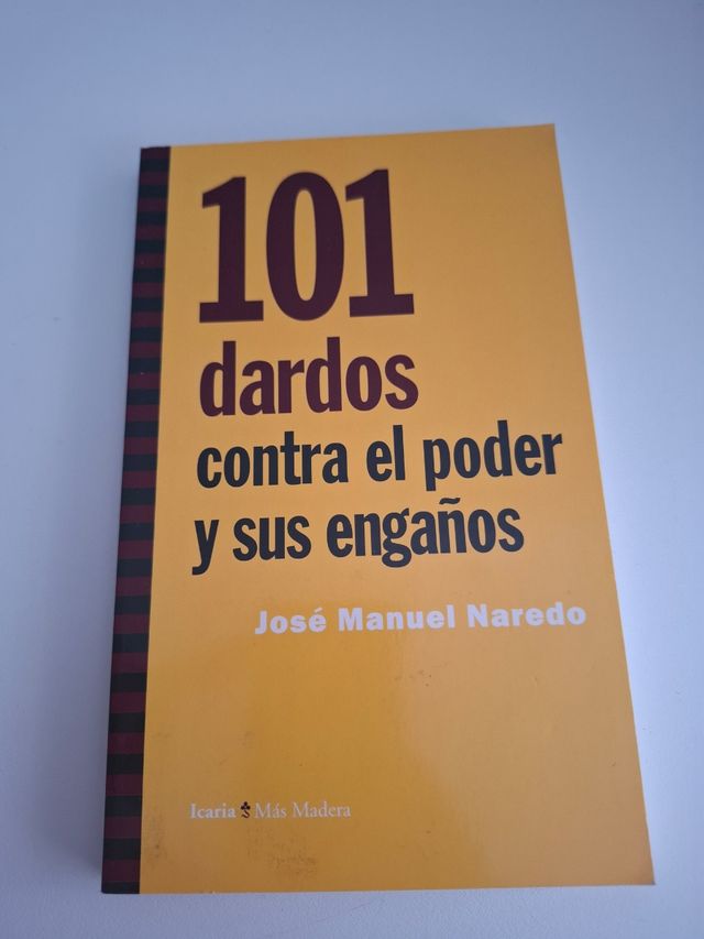 101 dardos contra el poder y sus engaños (Más M...