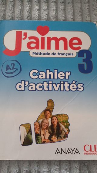 J aime 3 Cahier d'activités Anaya