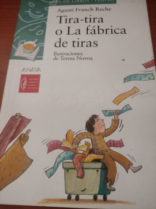 Tira-tira o La fábrica de tiras (Cuentos, Mitos...
