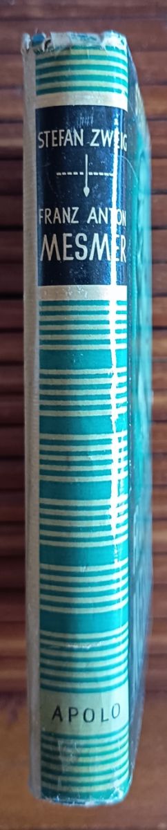 S. ZWEIG. FRANZ ANTON MESMER. BIOGRAFÍA. MEDICINA.