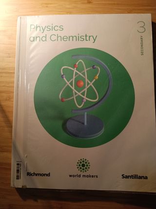 PHYSICS & CHEMISTRY 3 ESO WORLD MAKERS