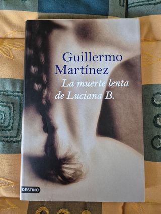 La muerte lenta de Luciana B