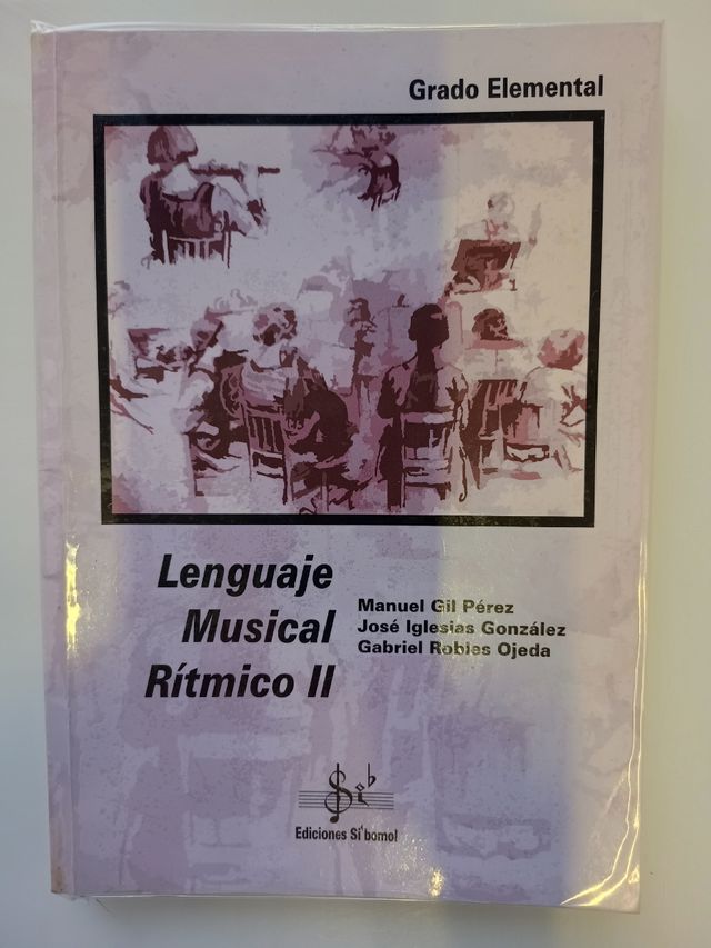 Libro Lenguaje Musical Melódico & Rítmico II