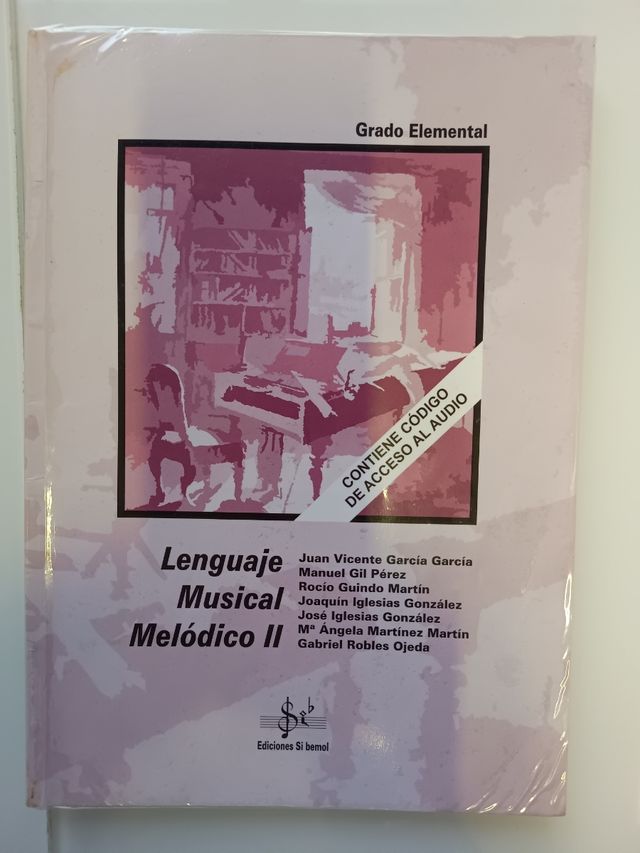 Libro Lenguaje Musical Melódico & Rítmico II