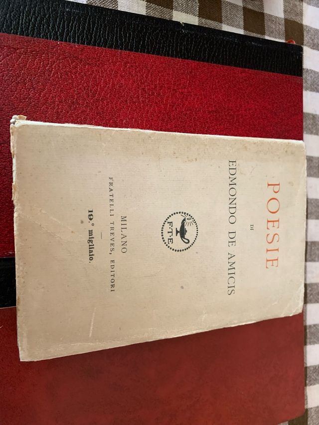 Poesie Edmondo De Amicis - 1920