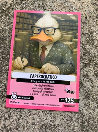 Carta Paperocratico - Gli Incattiviti #80