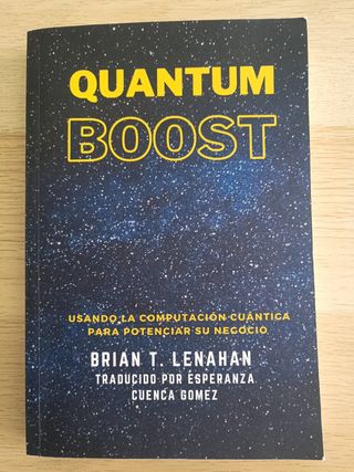 Libro computación cuántica aplicada: Quantum Boost