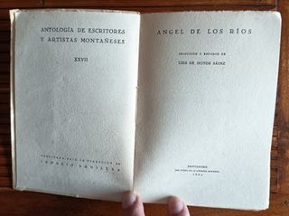 ÁNGEL DE LOS RÍOS. ANTOLOGÍA. HISTORIA. CANTABRIA.