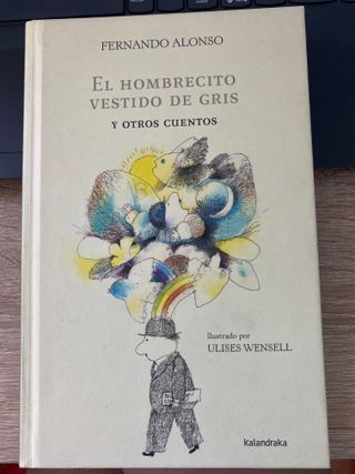 El hombrecito vestido de gris y otros cuentos (...