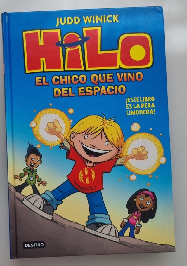 Hilo. El chico que vino del espacio (Spanish Ed...