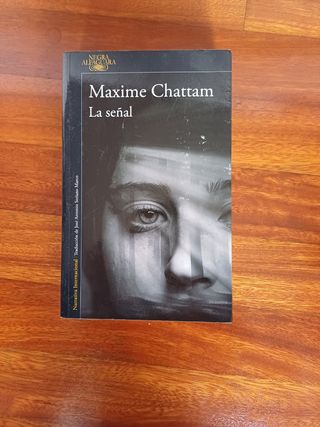 La señal, de Maxime Chattam