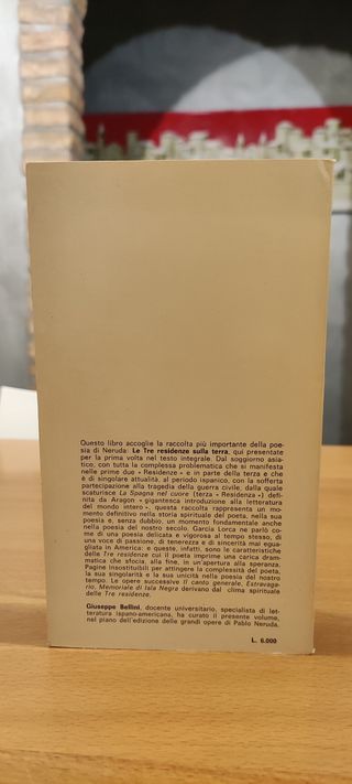 Neruda Pablo - Tre residenze sulla terra. Edizioni